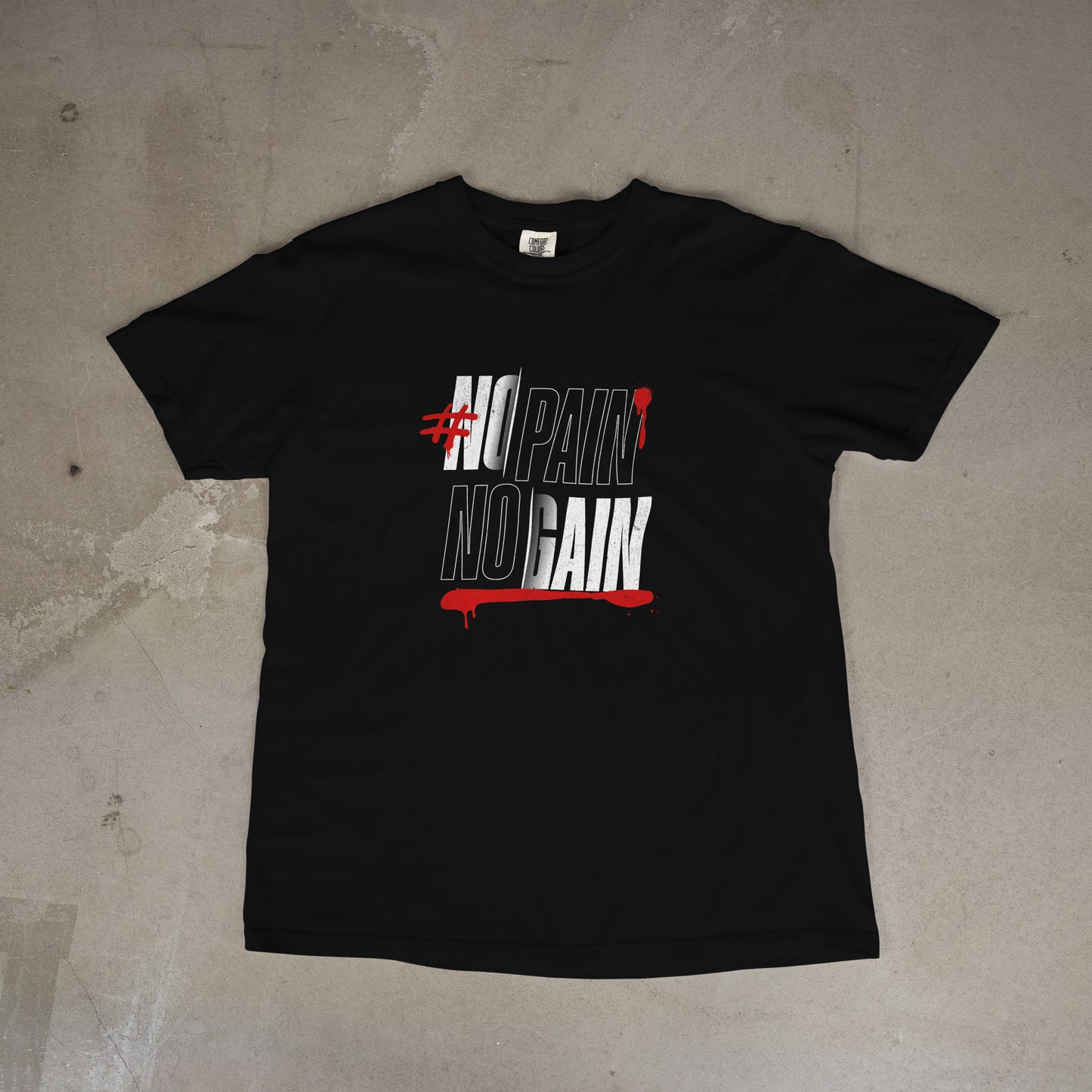 No Pain No Gain Tee Short Sleeve T-Shirt Unisex