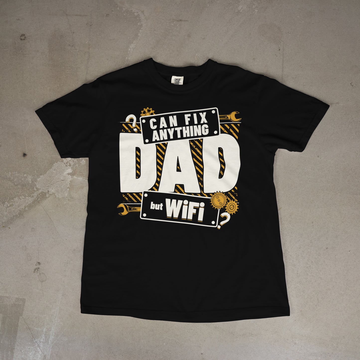 Dad Can Fix Anything Tee Black T-Shirt