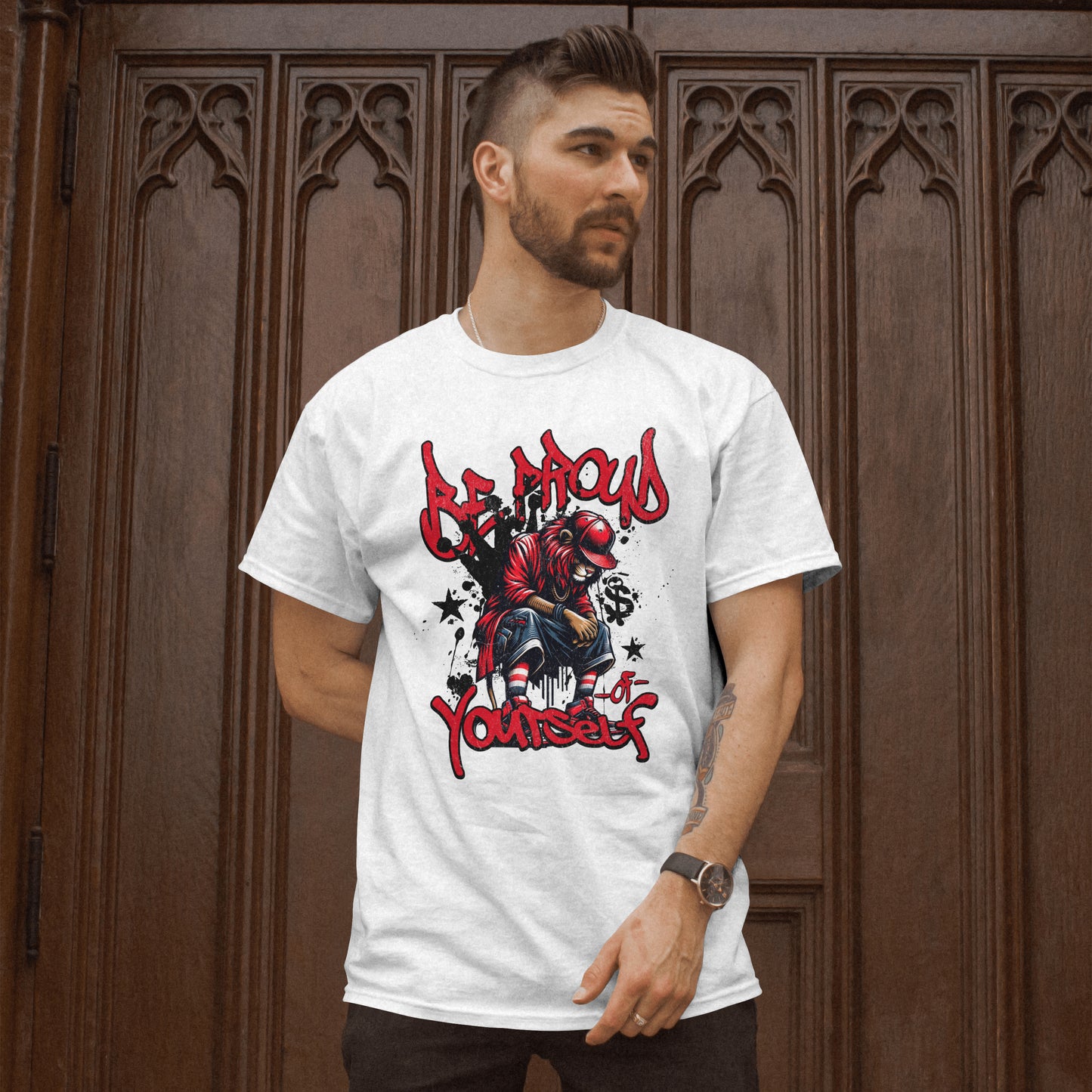 Be Proud Of Yourself Tee Unisex T-Shirt White Graphic Urban Wear